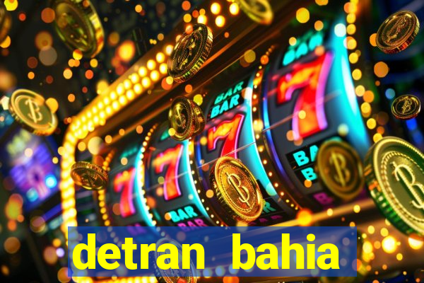 detran bahia consultar licenciamento